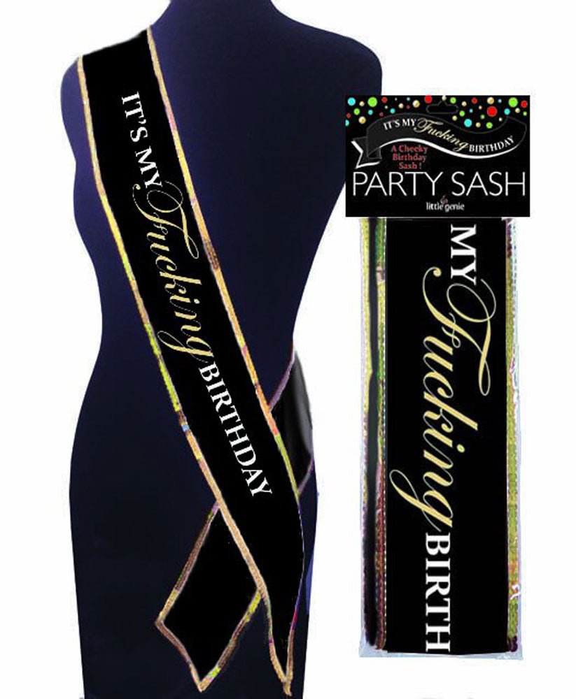 iT's My Fucking Birthday Sash - Black - Time4Task2Toys