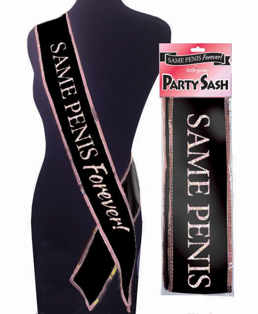Same Penis Forever Sash - Time4Task2Toys