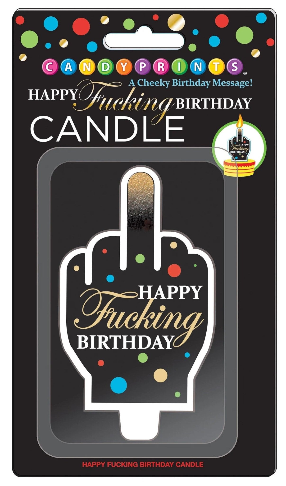 Happy Fucking Birthday Candle - Time4Task2Toys